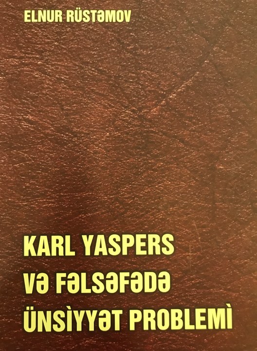 Karl Yaspers və fəlsəfədə ünsiyyət problemi